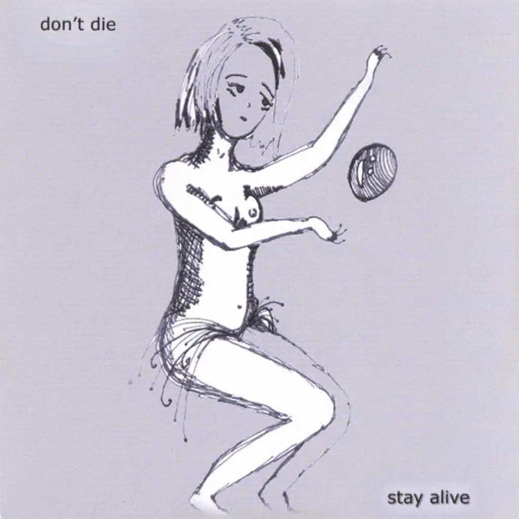 Stay Alive