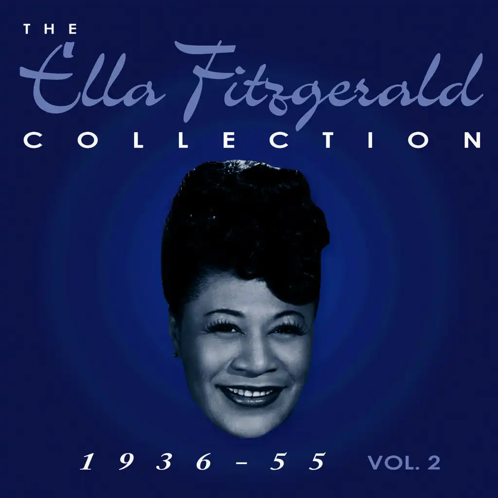 The Ella Fitzgerald Collection, Vol. 2 1936-55, Pt. 2