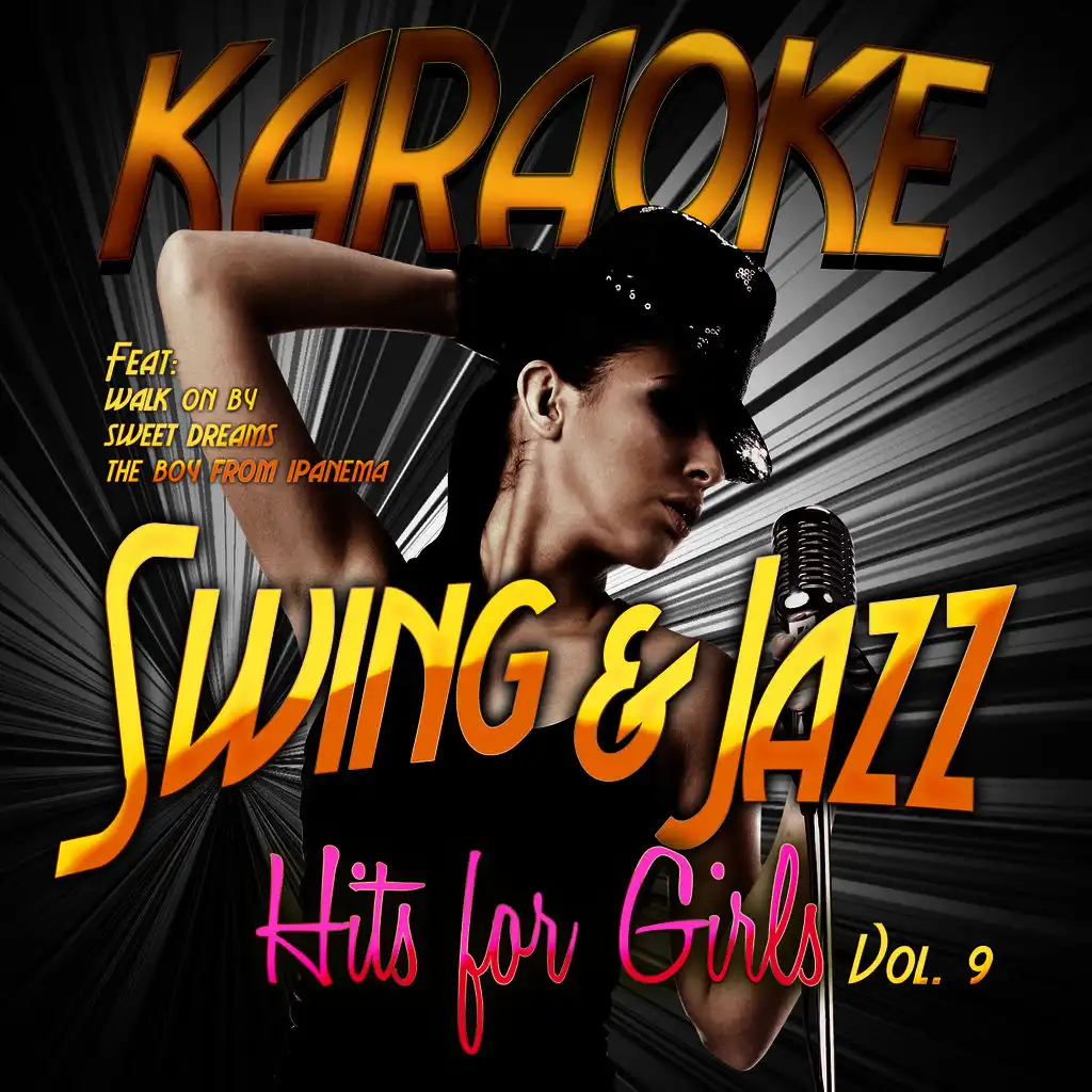 Karaoke - Swing & Jazz Hits for Girls, Vol. 9