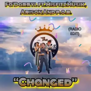 Changed (feat. Misfitz Musik, Arison & P.O.R.) (Radio Edit)