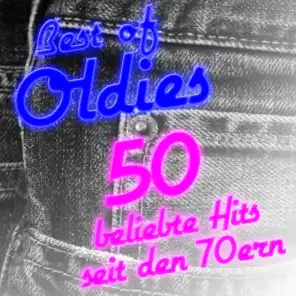 Best of Oldies- 50 beliebte Hits seit den 70'ern