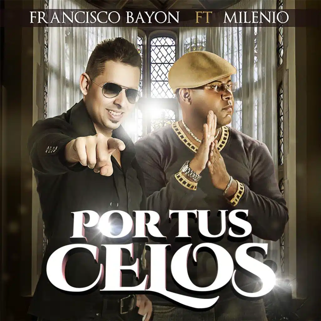 Por Tus Celos (feat. Milenio)