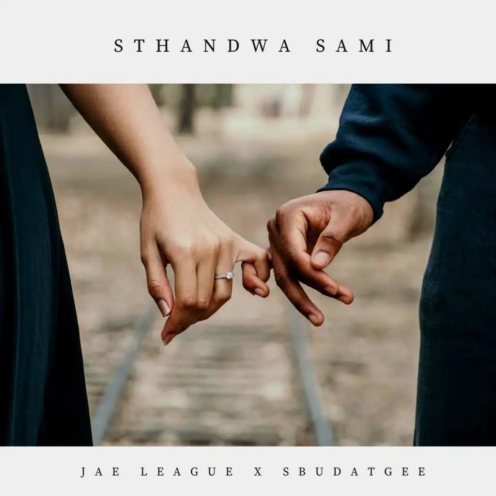 Sthandwa Sami (feat. SbudaTgee)