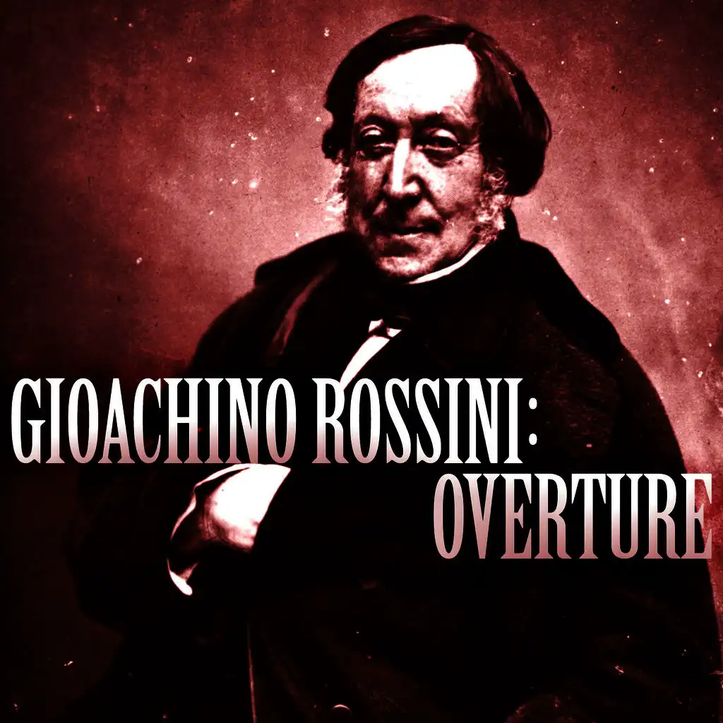 The Thieving Magpie ("La Gazza Ladra"): Overture