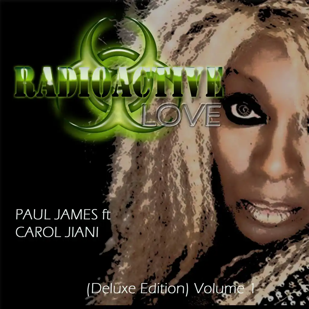 Radioactive Love (Extended Mix) [feat. Carol Jiani]