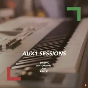AUX1 Sessions: Season 1