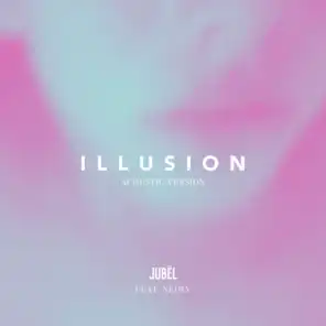 ILLUSION (Acoustic Version)