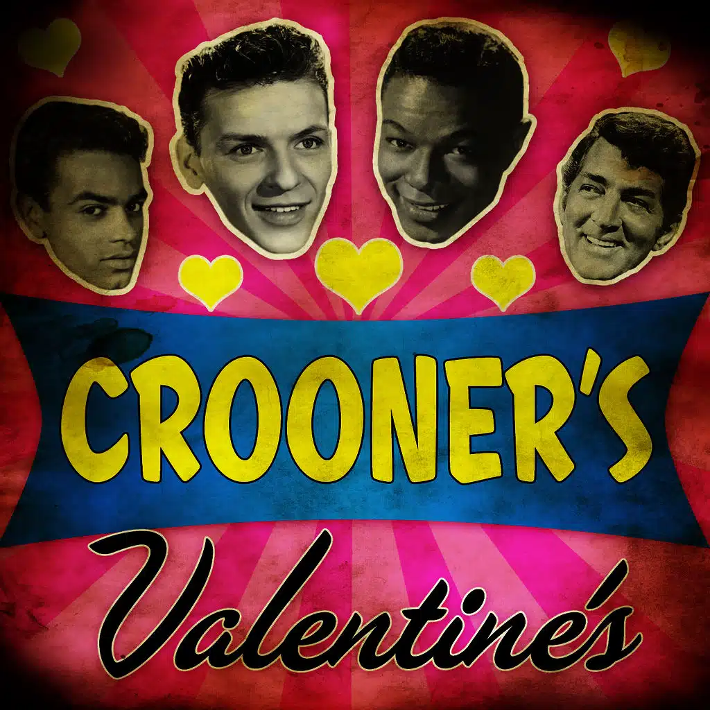 Crooner's Valentine's