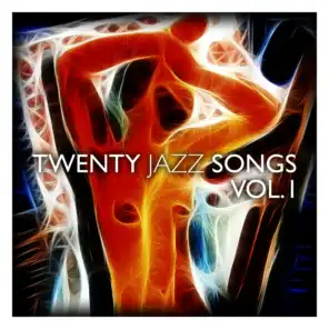 Twenty Jazz Songs Vol. 1