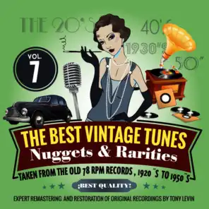 The Best Vintage Tunes. Nuggets & Rarities Vol. 7