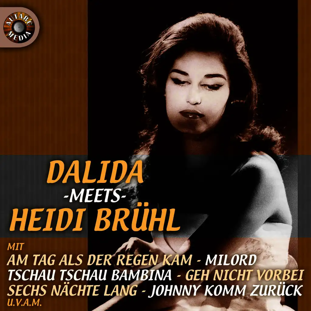 Dalida Meets Heidi Brühl