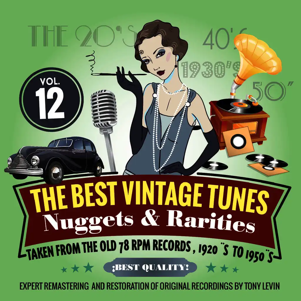 The Best Vintage Tunes. Nuggets & Rarities Vol. 12