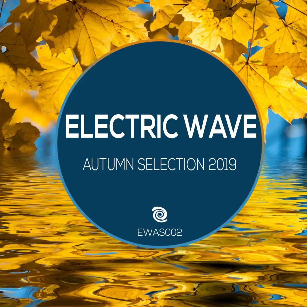 Electric Wave Autumn Selection 2019