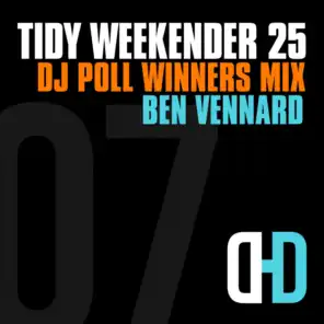 Tidy Weekender 25: DJ Poll Winners Mix 08