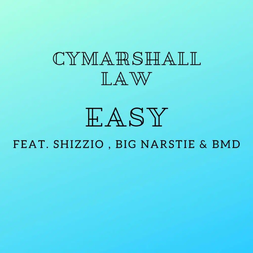 Easy (feat. Big Narstie, Shizzio & BMD)