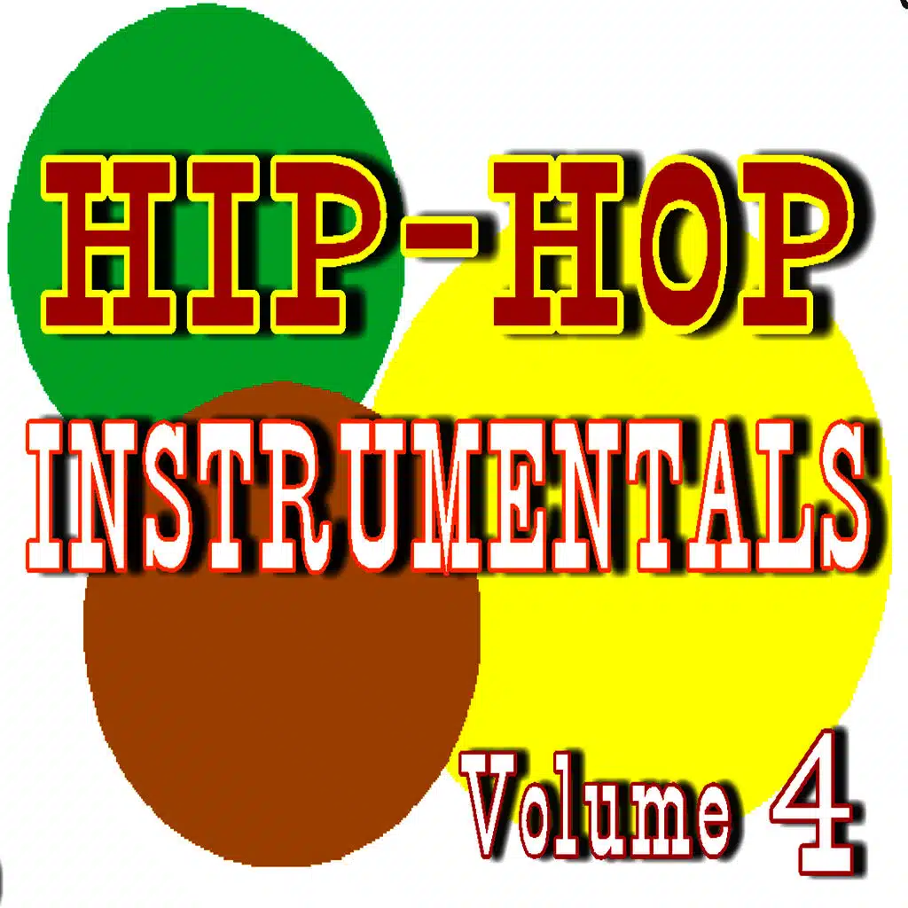 Hip - Hop Instrumentals, Vol. 4
