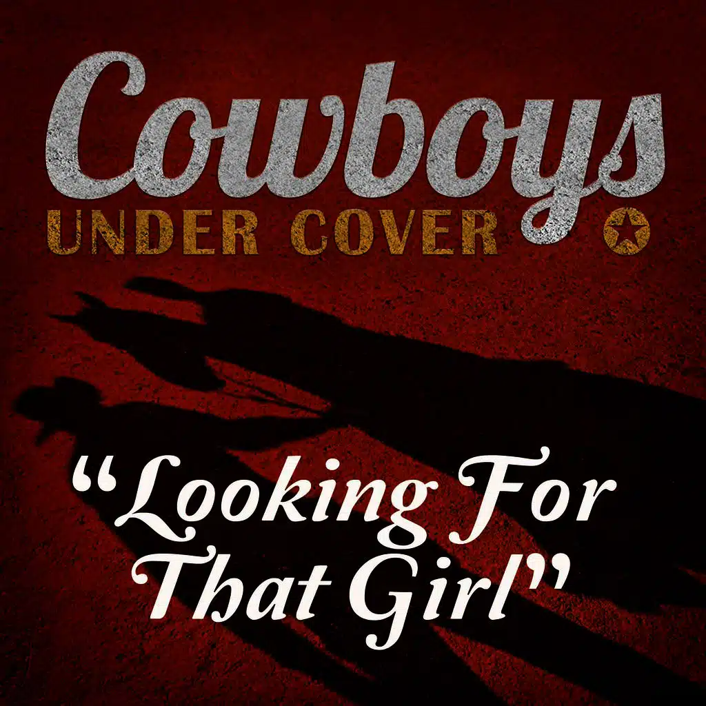 Looking for That Girl