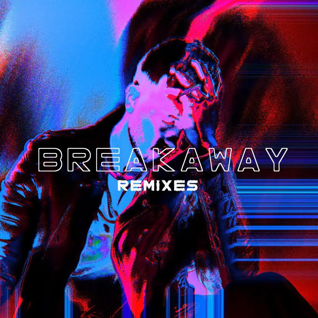 Breakaway (SuperVision Remix)
