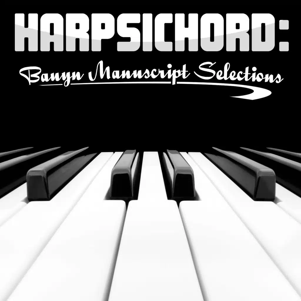 Harpsichord: Bauyn Manuscript Selections