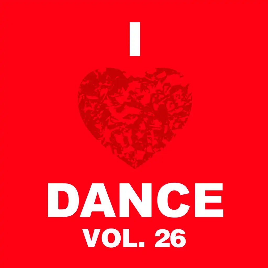 I Love Dance Vol. 26