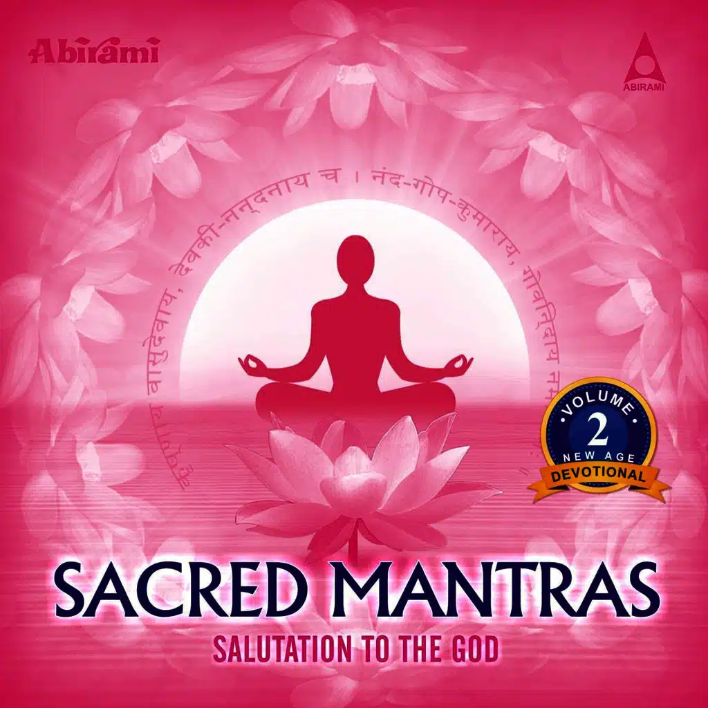 Sacred Mantras Salutation To The God Vol 2
