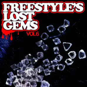 Freestyle's Lost Gems Vol. 6