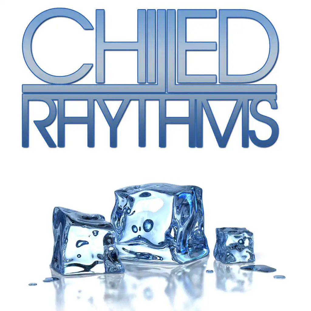 Chilled Rhythms