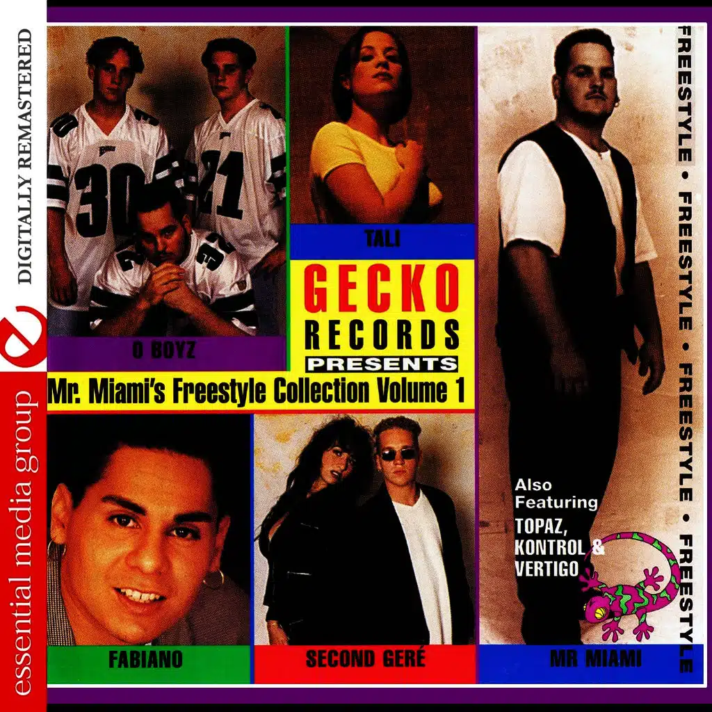 Gecko Records Presents Mr. Miami's Freestyle Collection Vol. 1 (Digitally Remastered)