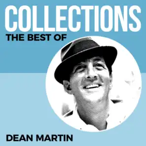 Collections - The Best Of - Dean Martin
