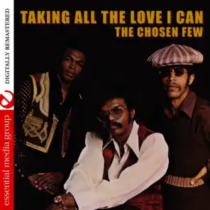 Taking All the Love I Can (Digitally Remastered)