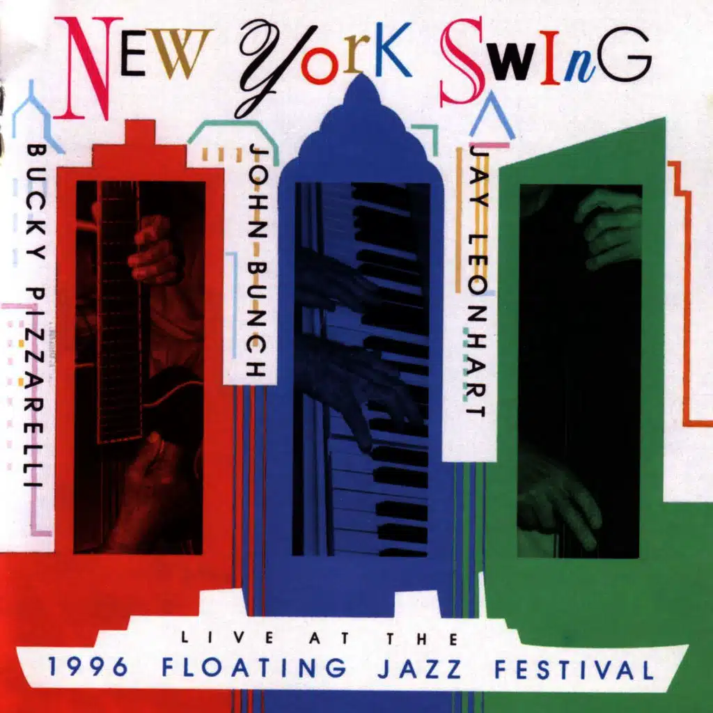 New York Swing Live At The 1996 Floating Jazz Festival