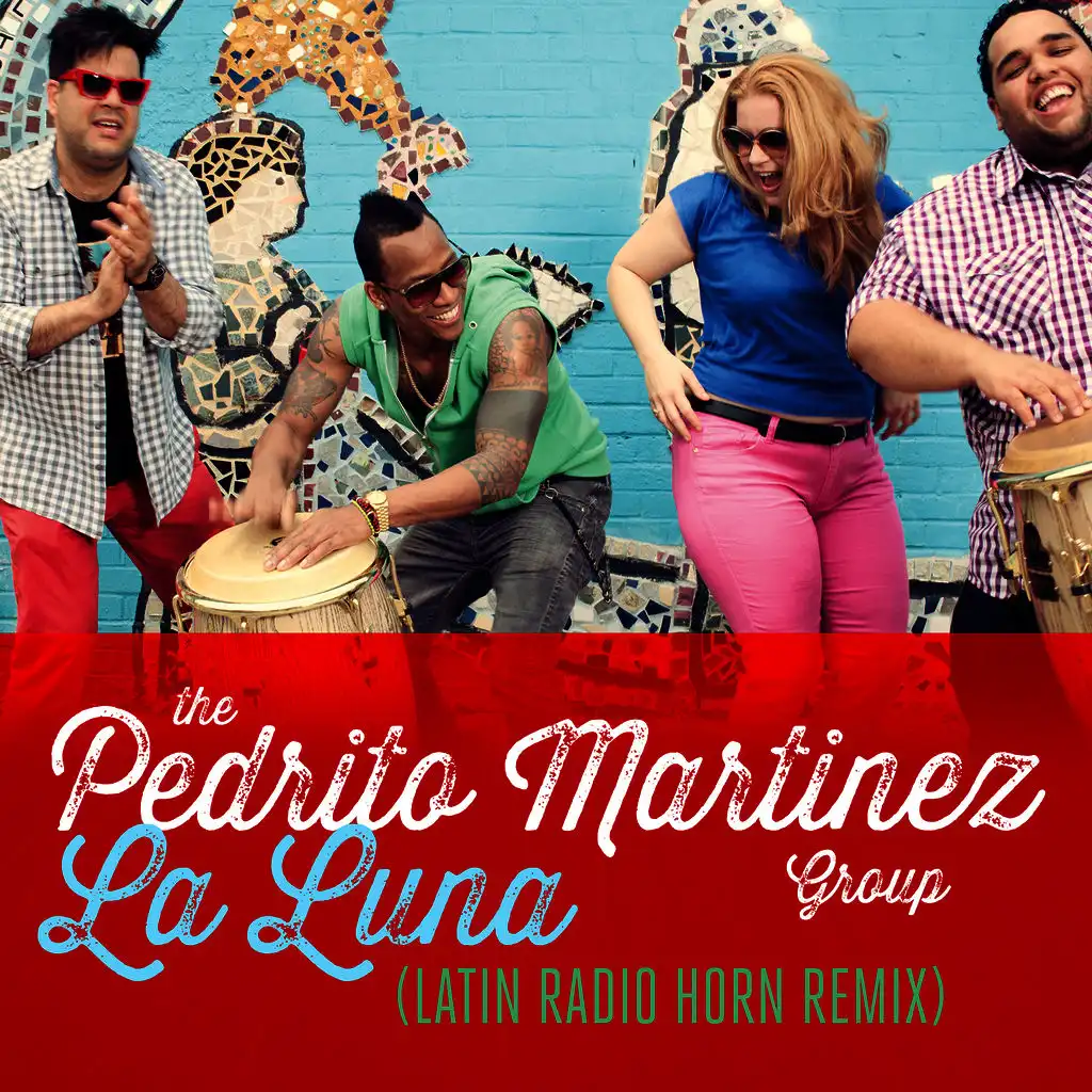 La Luna (The DoctorD Latin Radio Horn Remixes)