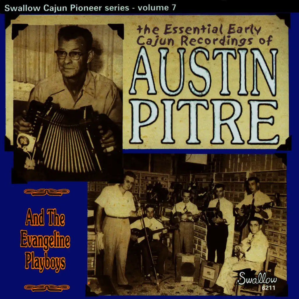 The Essential Early Cajun Recordings of Austin Pitre and the Evangeline Playboys