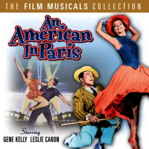 An American In Paris - The Film Musicals Collection