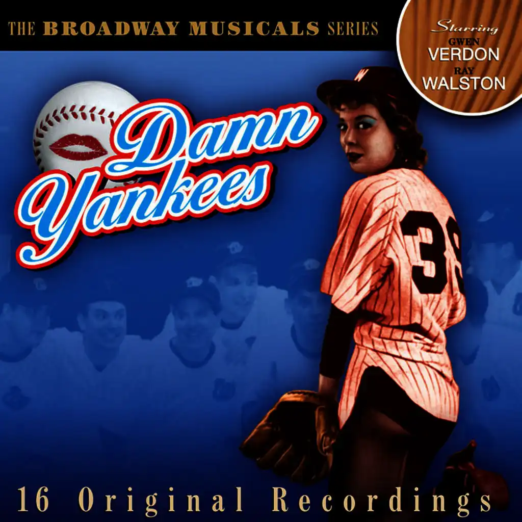 Damn Yankees: The Broadway Musicals (16 Original Recordings)