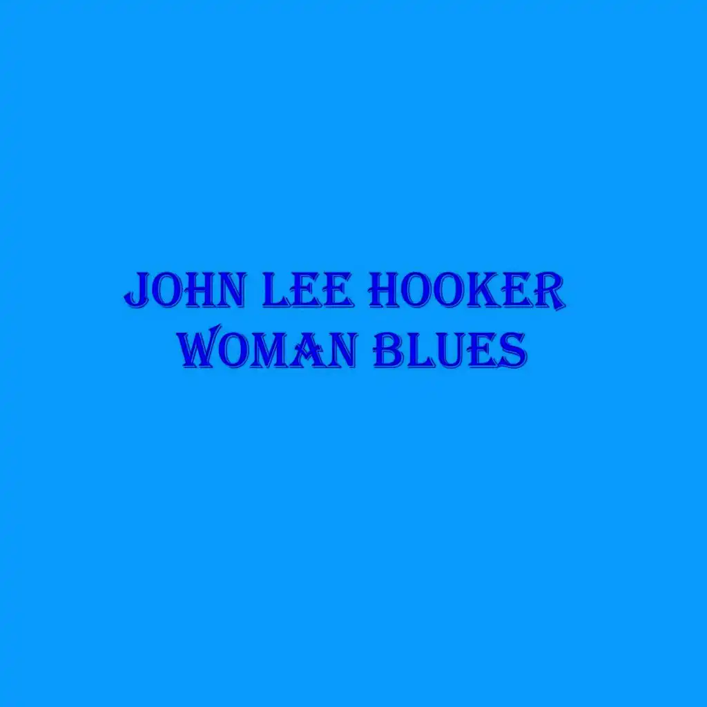 Woman Blues