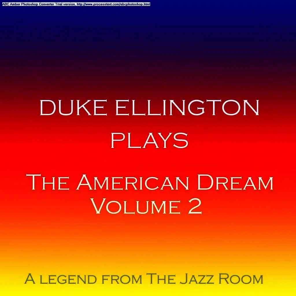 The American Dream Vol 2