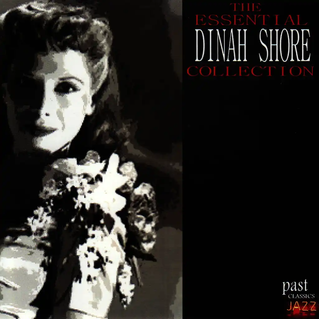 The Essential Dinah Shore Collection