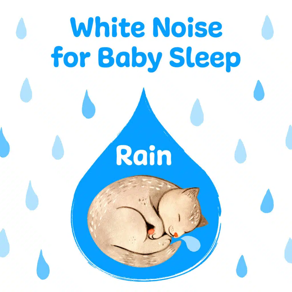 White Noise for Baby Sleep: Rain