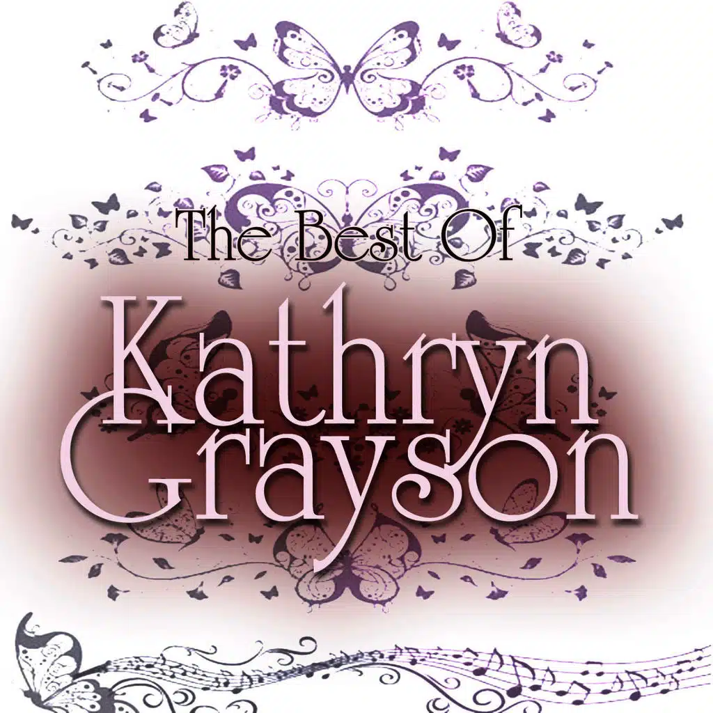 The Best of Kathryn Grayson