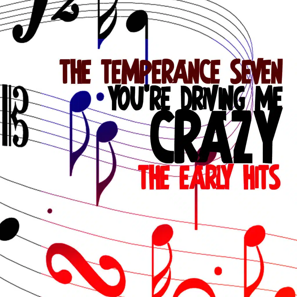 You're Driving Me Crazy - The Early Hits