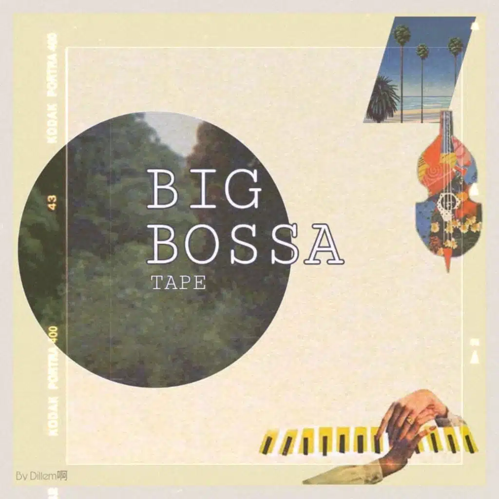 Big Bossa Tape