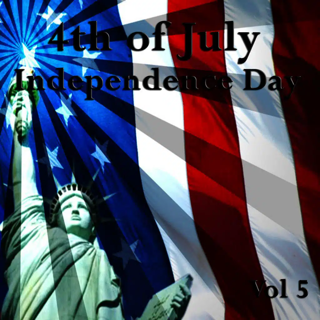 4th of July - Independence Day, Vol. 5
