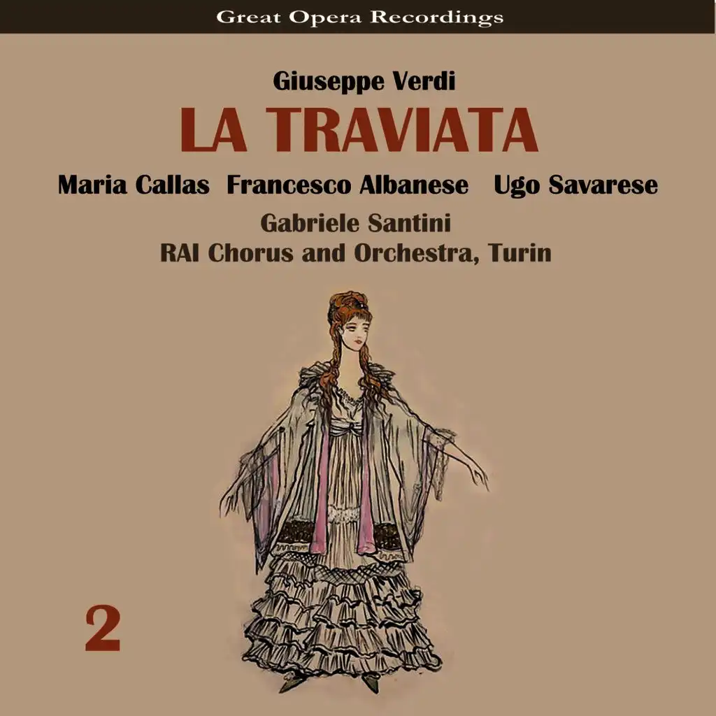 Giuseppe Verdi & Maria Callas & Francesco Albanese & Ugo Savarese & RAI Chorus, Turin & RAI Orchestra, Turin