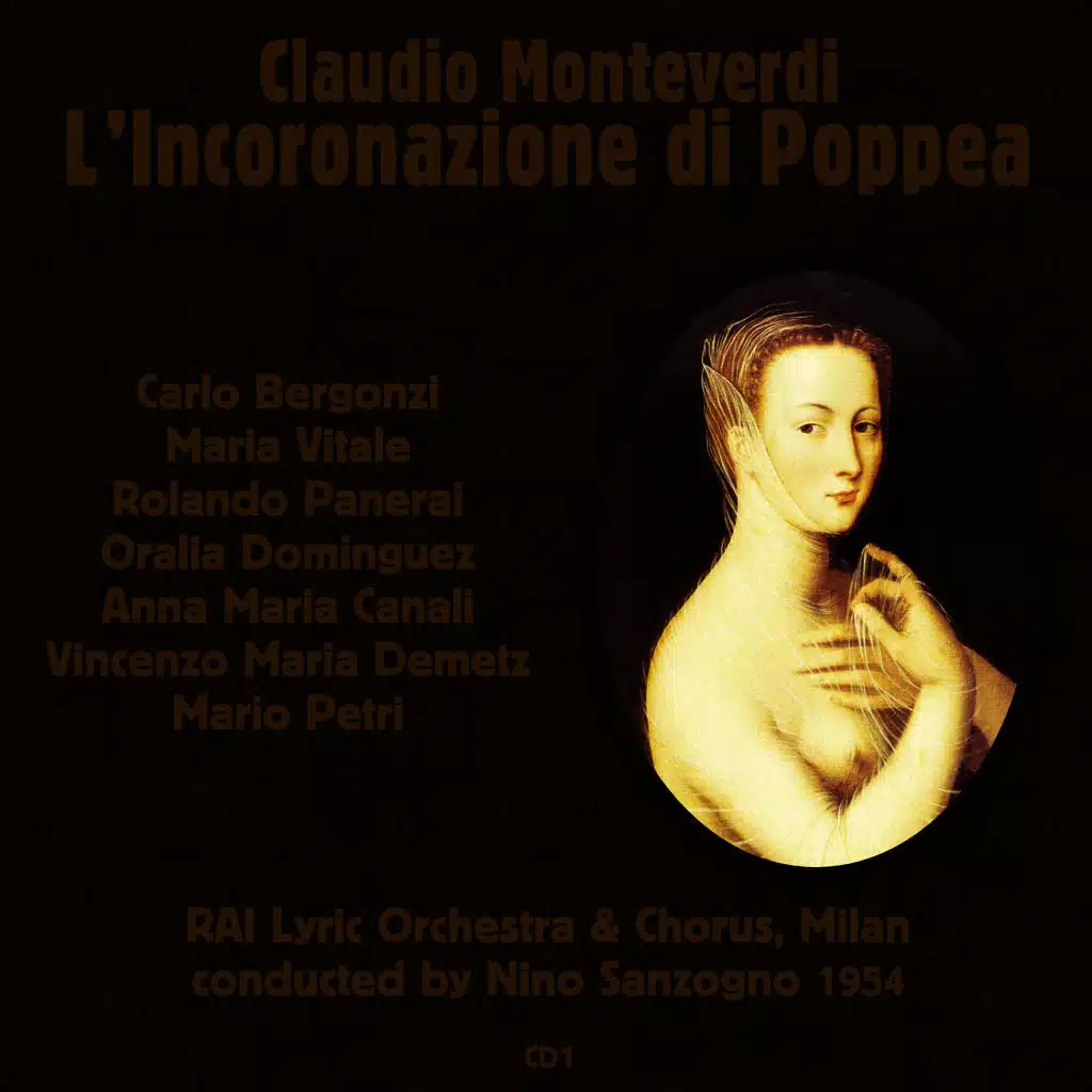 Claudio Monteverdi: L’Incoronazione di Poppea (1954), Volume 1