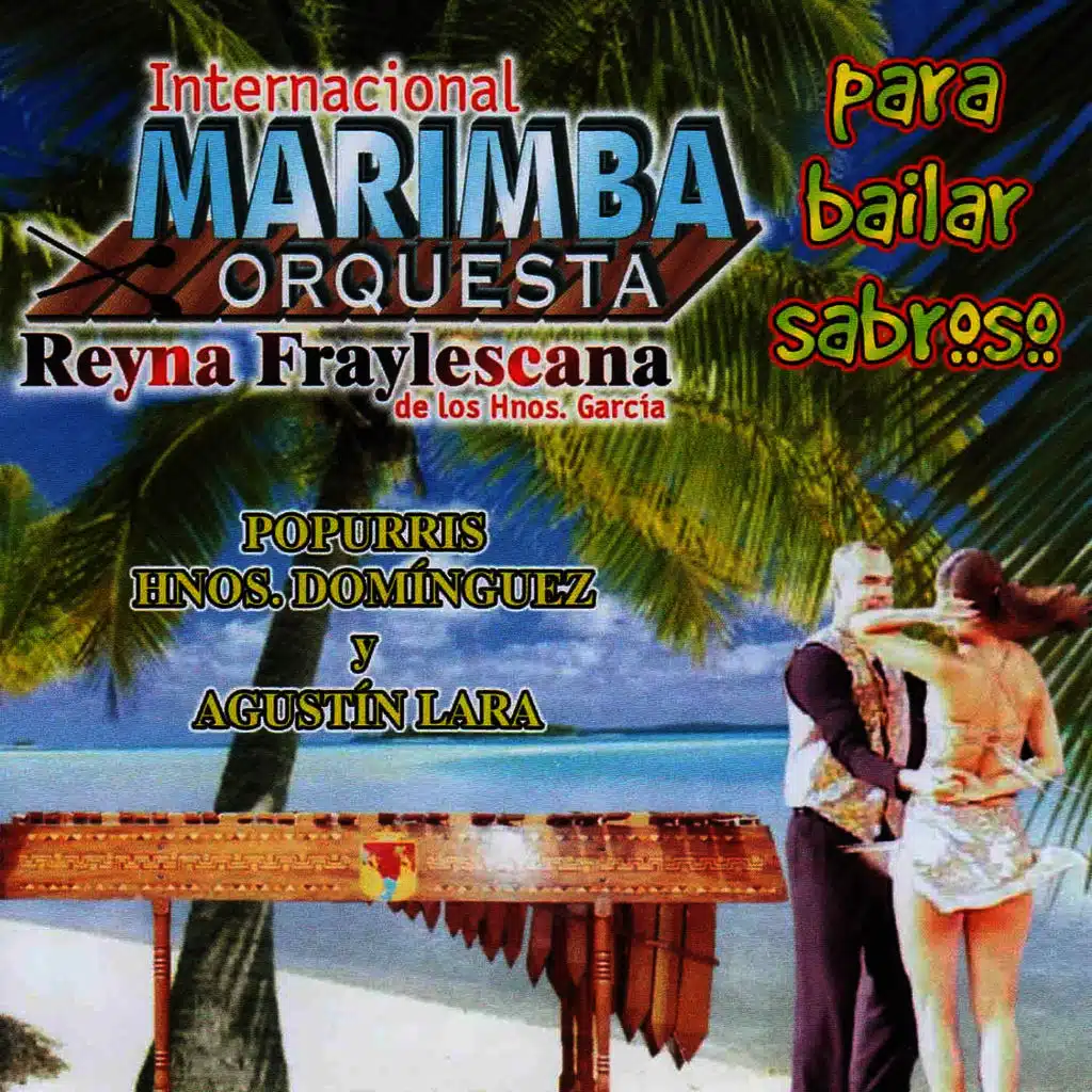 Internacional Marimba Orquesta Reyna Fraylescana De Los Hermanos García