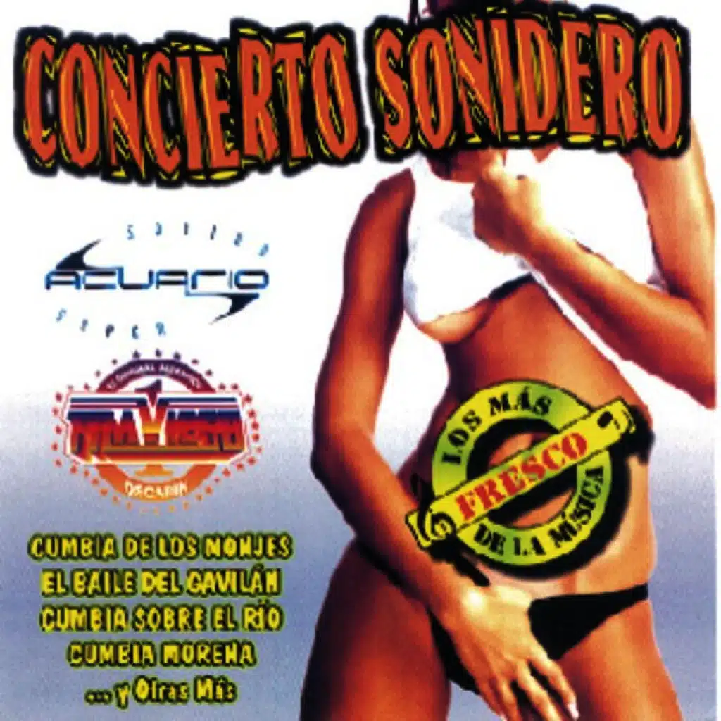 Concierto Sonidero - Lo Mas Fresco De La Música