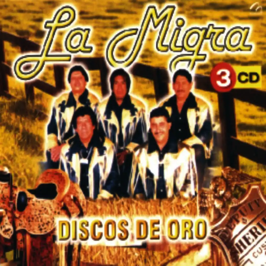 La Migra - Discos De Oro