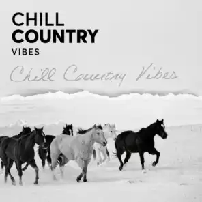 Chill Country Vibes