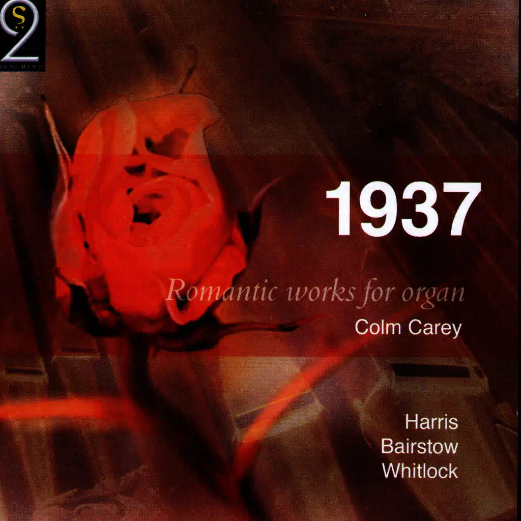 1937: Romantic Works For Organ